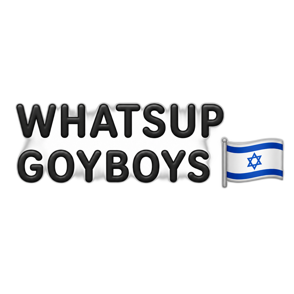 the letters "W" H" A T S U P G O Y B O Y S with an isreali flag - AI generated emoji