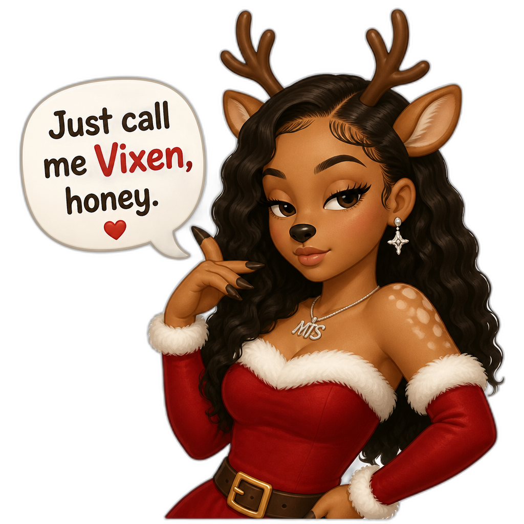 Mariah The Scientist as an anthro reindeer, Christmas, saying "Just call me Vixen, honey." - AI generated emoji
