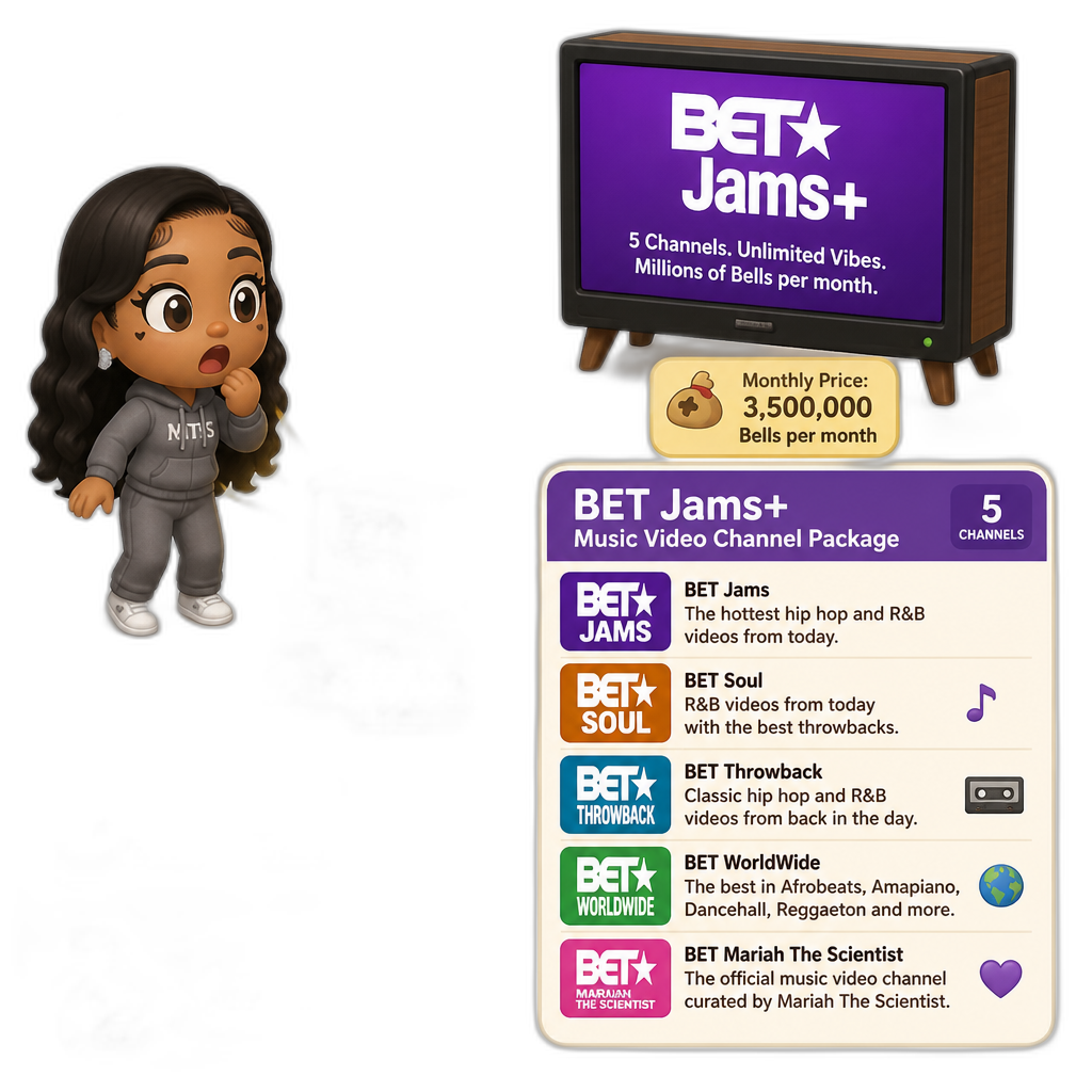 Mariah The Scientist as a Human Villager, Animal Crossing, finding an expensive item worth millions of Bells, saying "That's expensive, bruh!", BET Jams+ channel package TV item (worth millions of Bells per month), music video channel package with 5 channels (BET Jams, BET Soul, BET Throwback, BET WorldWide and BET Mariah The Scientist), BET Soul is primarily R&B videos from today with throwbacks - AI generated emoji